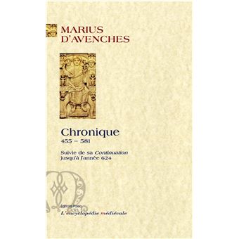 Chronique (455-581) avec la continuation jusqu'en 624. - 1