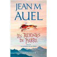 Les refuges de pierre - tome 5 Les enfants de la Terre