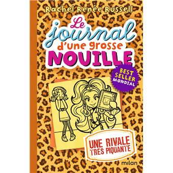 Le Journal D'Une Grosse Nouille, Dork Diaries - Le Journal D'Une Grosse Nouille, Dork Diaries, Une rivale très piquante (poche) T09 - 1