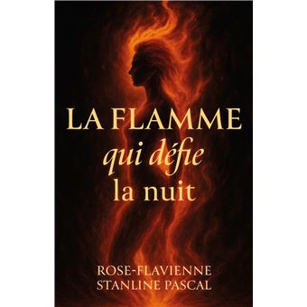 La flamme qui défie la nuit - 1