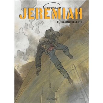 Jeremiah - Jeremiah - Tome 41 - Casino céleste - 1