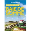 Baie de Somme et littoral des Hauts-de-France En quelques jours 3ed