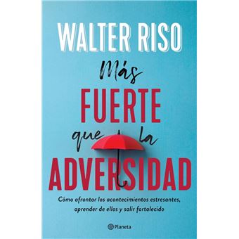 Más fuerte que la adversidad - 1