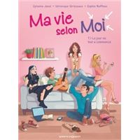 Ma vie selon moi