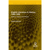 English Literature in History, 1350–1400