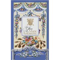 Un jour avec Marie-Antoinette