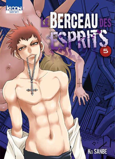 Le berceau des esprits T05 (5) - Kei Sanbe