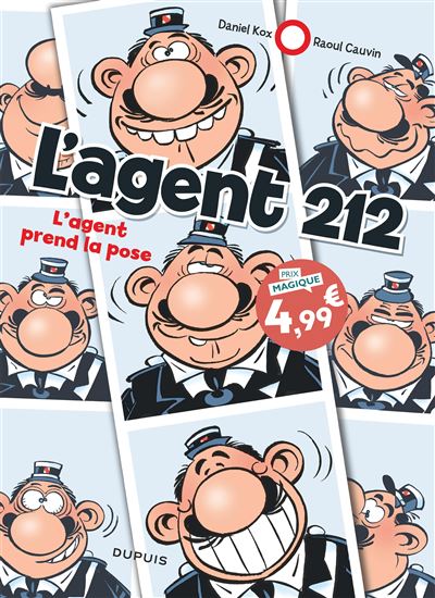 L'agent 212 - Tome 25 - L'agent prend la pose