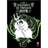 Légendes de Tarsylia - Tome 5