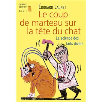 Le Coup de marteau sur la tête du chat - 1