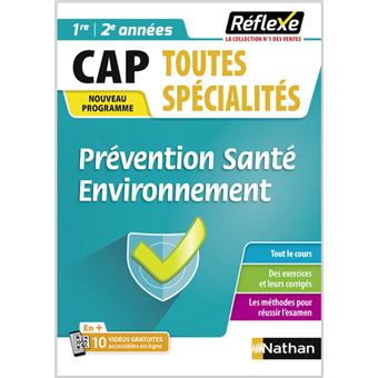 Guide Prévention Santé Environnement - CAP Toutes spécialités - Réflexe - N° 15