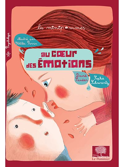Au coeur des emotions de l'enfant (French Edition)