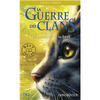 La guerre des clans - Cycle I - Tome 3 Les mystères de la forêt -poche-