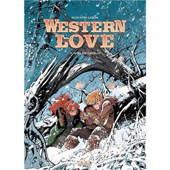 Western Love - Noël en famille : Western Love T02 - Noël en famille