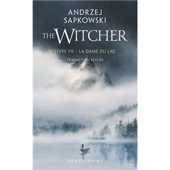 Sorceleur (Witcher), T7 : La Dame du lac (traduction révisée) - 1