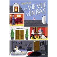 La vie vue d'en bas