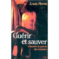 Guérir et sauver