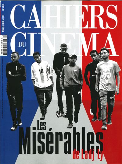 Cahiers du Cinéma N°760 Les misérables - novembre  2019