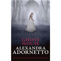 Ghost House (Ghost House, book 1)