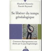 Se libérer du temps généalogique