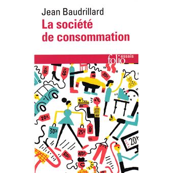 La Société de consommation - 1