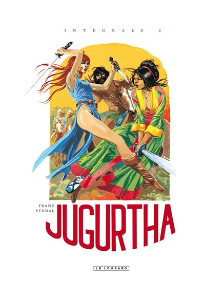 Intégrale Jugurtha, Tome 2 : Intégrale Jugurtha 2