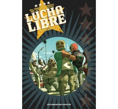 Lucha Libre - Intégrale V1