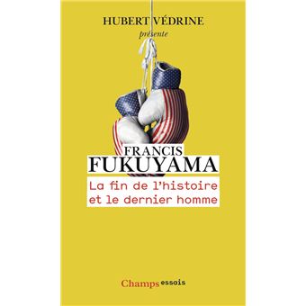 La Fin de l'histoire et le dernier homme - 1