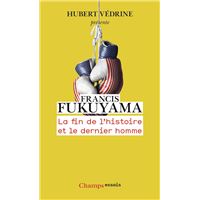 La Fin de l'histoire et le dernier homme