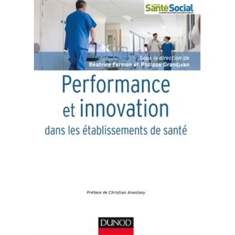 Performance et innovation dans les établissements de santé - 1