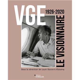 VGE, le visionnaire - 1