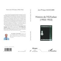 Histoire de l'ig-farben 1905-1952