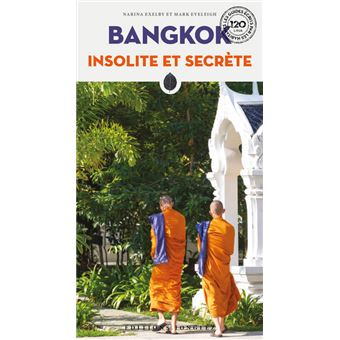 Bangkok insolite et secrète - 1