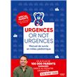 Urgences or not urgences - Manuel de survie en milieu pédiatrique