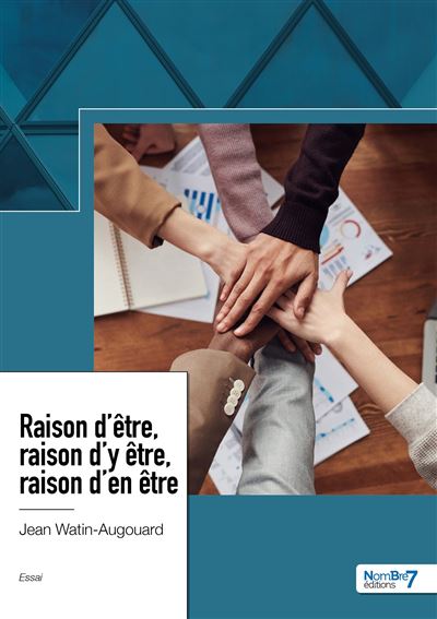 Raison d'être, raison d'y être, raison d'en être