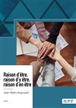 Raison d'être, raison d?y être, raison d'en être