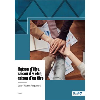 Raison d'être, raison d?y être, raison d'en être