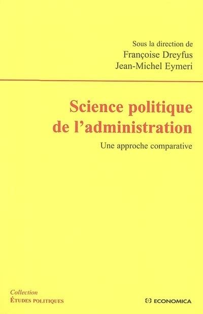 Science politique de l'administration -  DREYFUS/EYMERI - broché