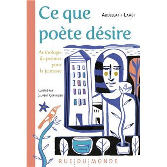 Ce que poète désire - Anthologie de poèmes pour la jeunesse - 1