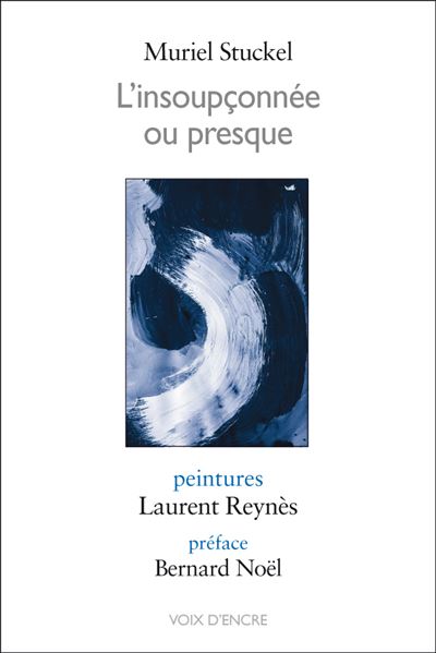 L'insoupçonnée ou presque - Muriel Stuckel - broché