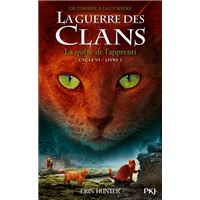 La guerre des clans - Cycle VI : De l'ombre à la lumière - Tome 1 La quête de l'apprenti