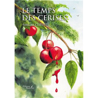 Le temps des cerises - 1