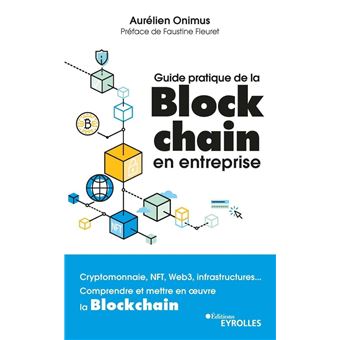 Guide pratique de la blockchain en entreprise - 1