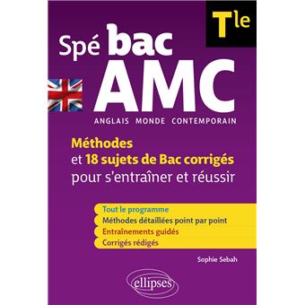 Spé BAC AMC - Tle (Terminale) - Anglais monde contemporain (spécialité)