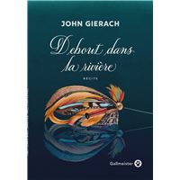 Debout dans la rivière