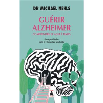 Guérir Alzheimer - 1