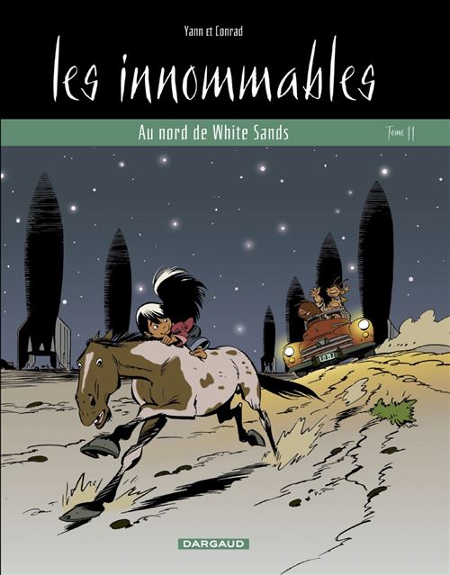 Les Innommables - Tome 11 - Au nord de White Sands