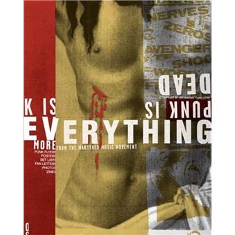 Punk is Dead, Punk is Everything ! /anglais - relié - Bryan Ray