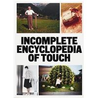 Incomplete encyclopedia of touch