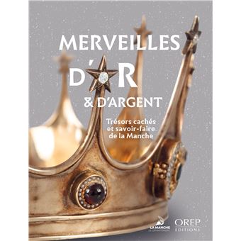 Merveilles d'or et d'argent - 1